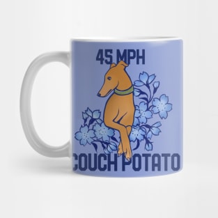 45 MPH couch potato Mug